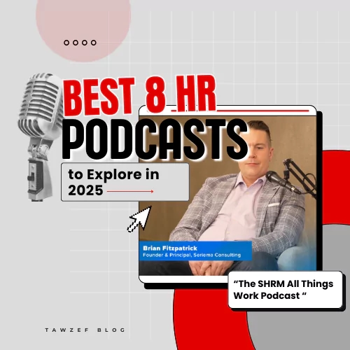 Best 8 HR Podcasts to Explore in 2025