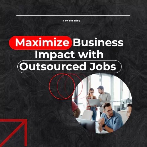 Maximize Business Impact with Outsourced Jobs