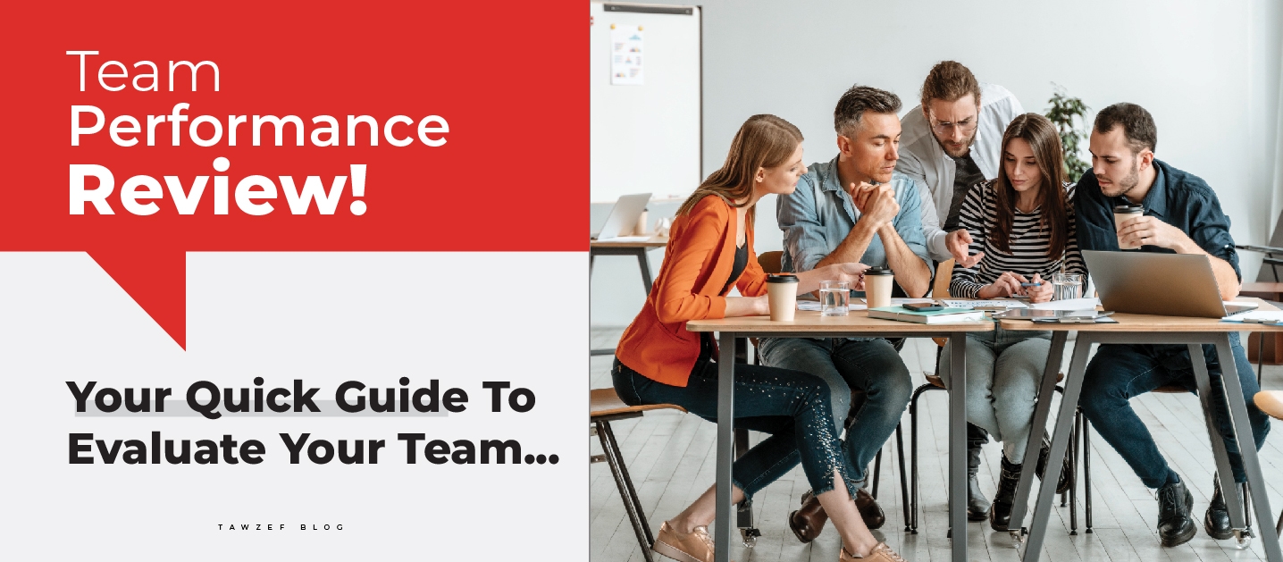 team performance review, your quick guide to evaluate your team