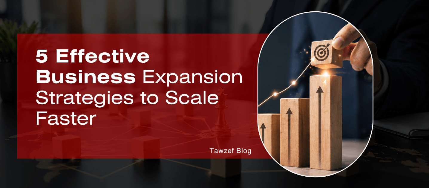 5 effective business expansion strategies to scale faster