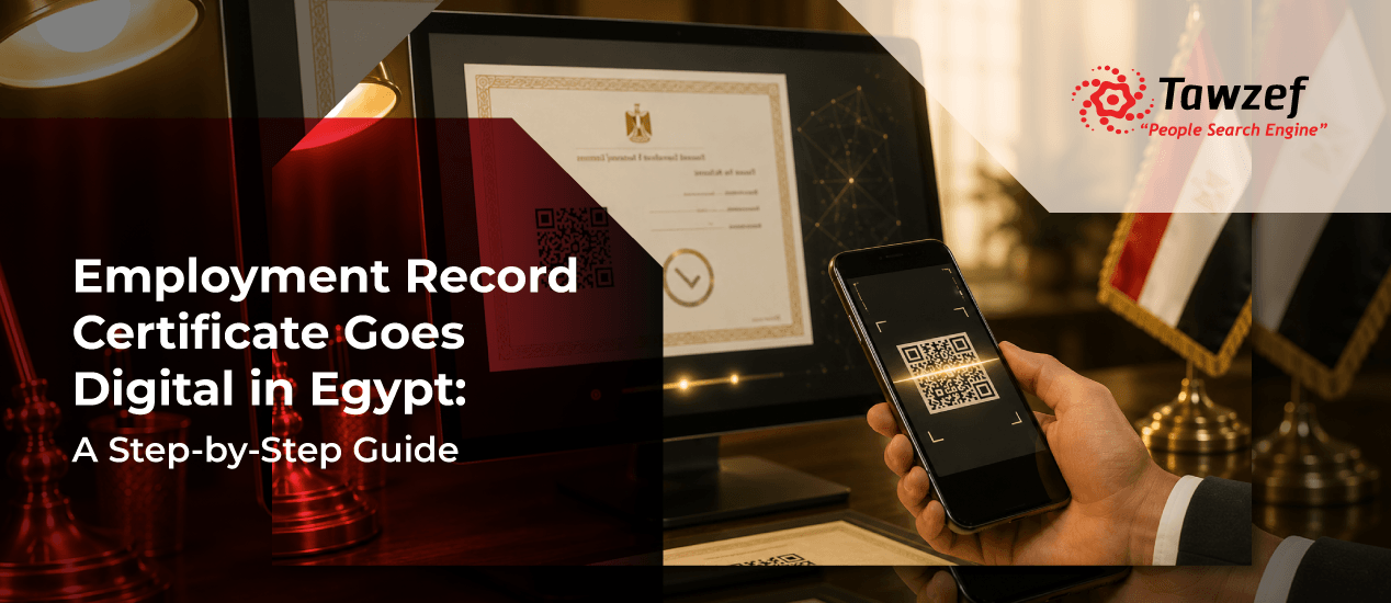 employment record certificate goes digital in egypt: a step by step guide