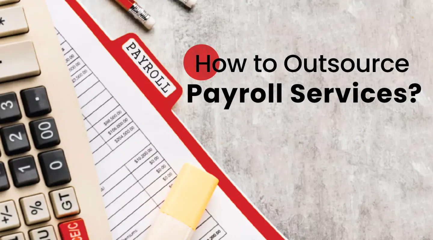 How to outsource payroll services?