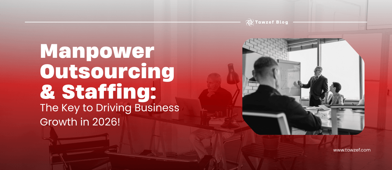 Manpower Outsourcing & Staffing: The Key to Driving Business Growth in 2026