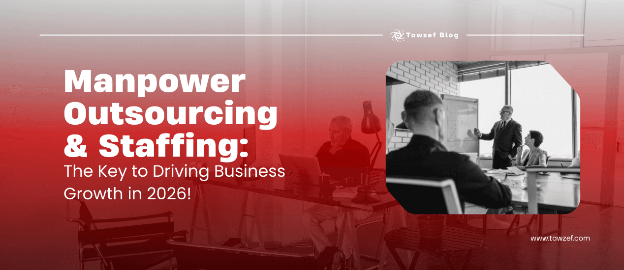 Manpower Outsourcing & Staffing: The Key to Driving Business Growth in 2026