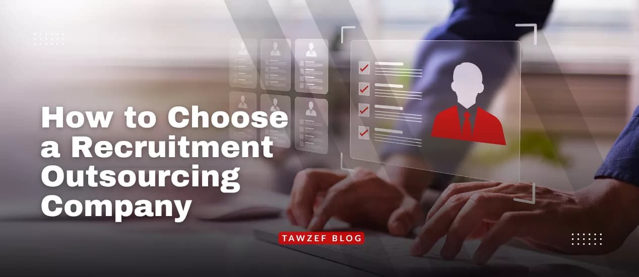 How to Choose a Recruitment Outsourcing Company