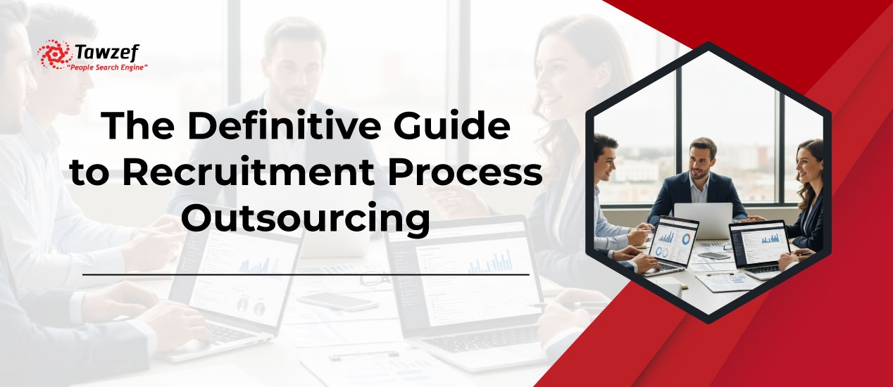 The Definitive Guide to Recruitment Process Outsourcing RPO