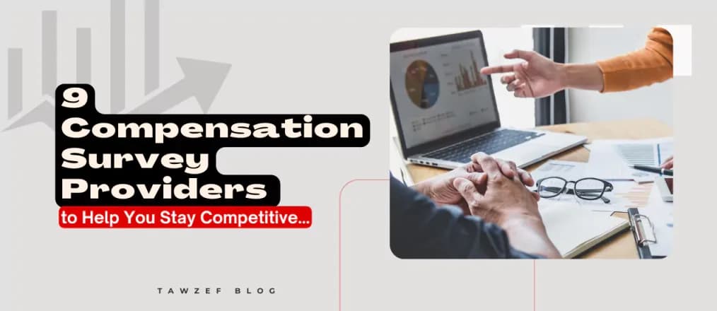 9 Compensation Survey Providers to Help You Stay Competitivetest