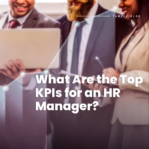 What Are the Top KPIs for an HR Manager?