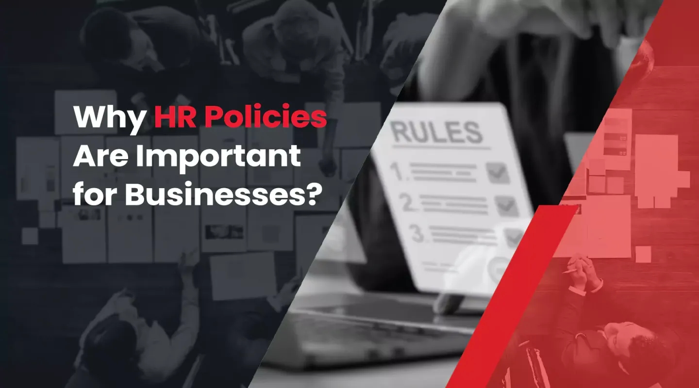 why hr policies are important for businesses